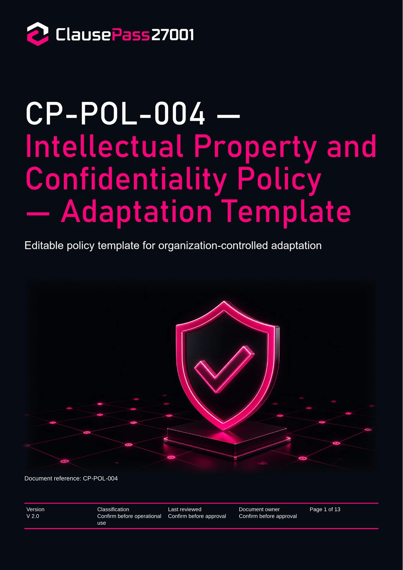 Cover of CP-POL-004 - Intellectual Property and Confidentiality Policy