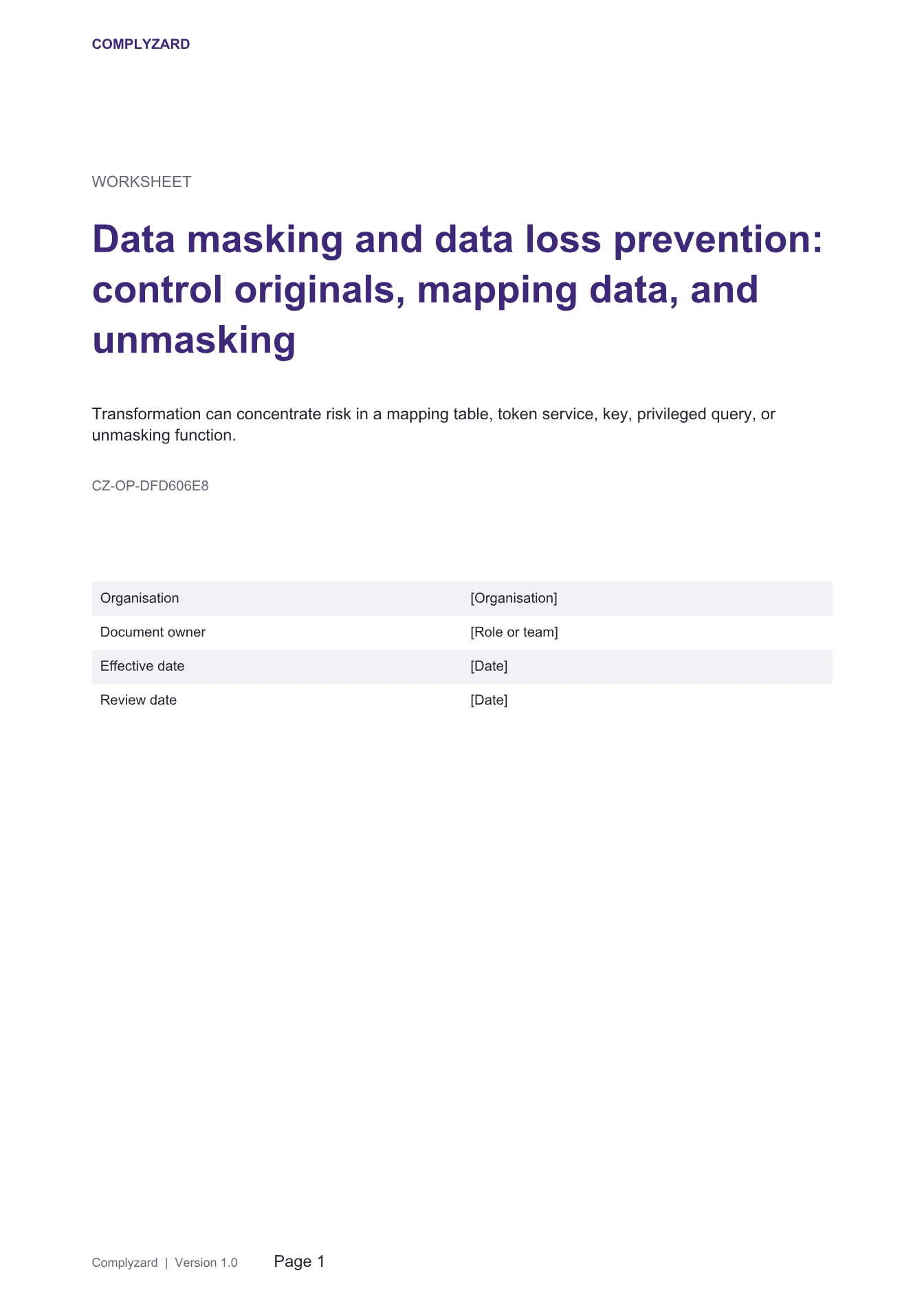 Cover of Data masking and data loss prevention: control originals, mapping data, and unmasking