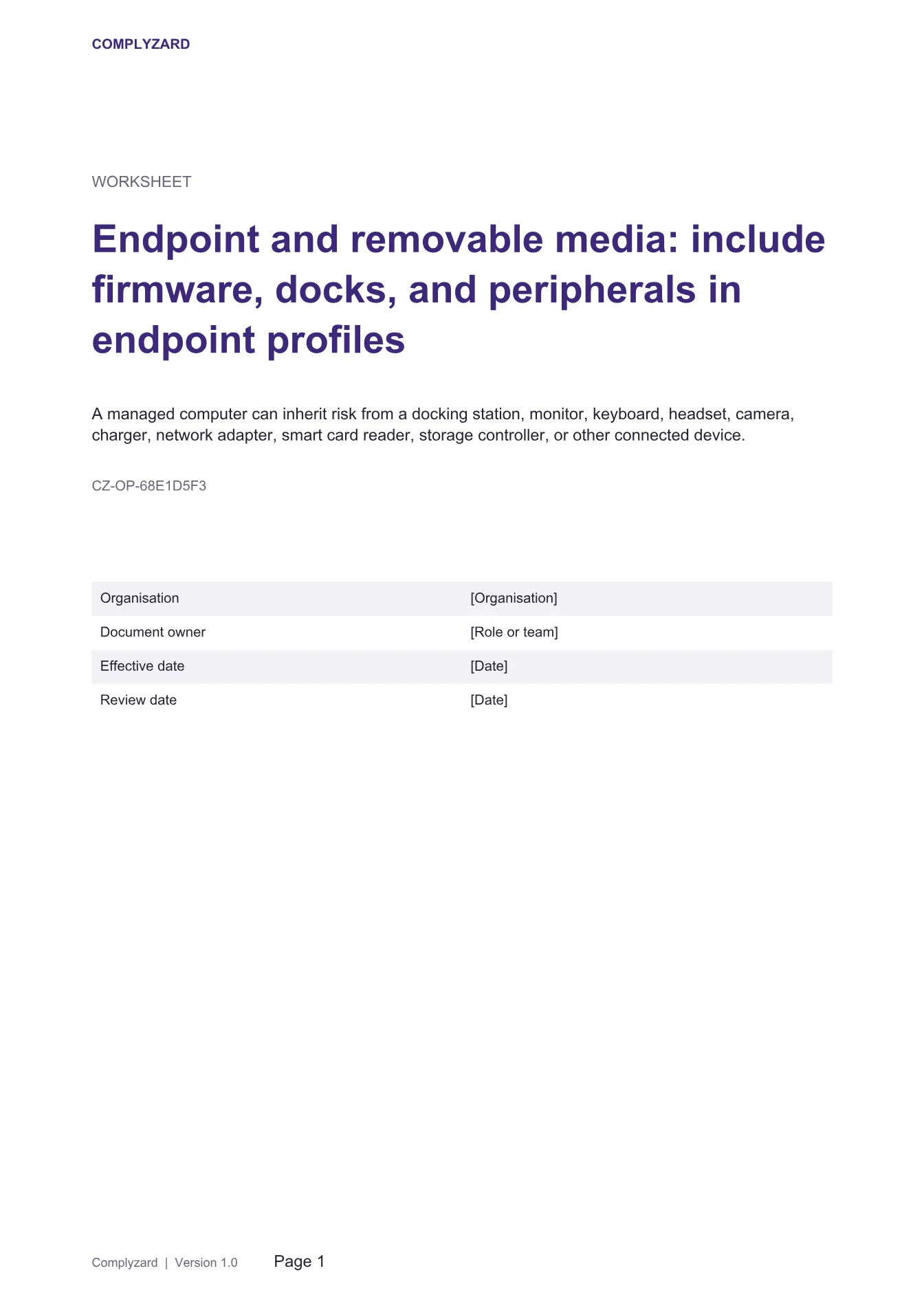 Cover of Endpoint and removable media: include firmware, docks, and peripherals in endpoint profiles
