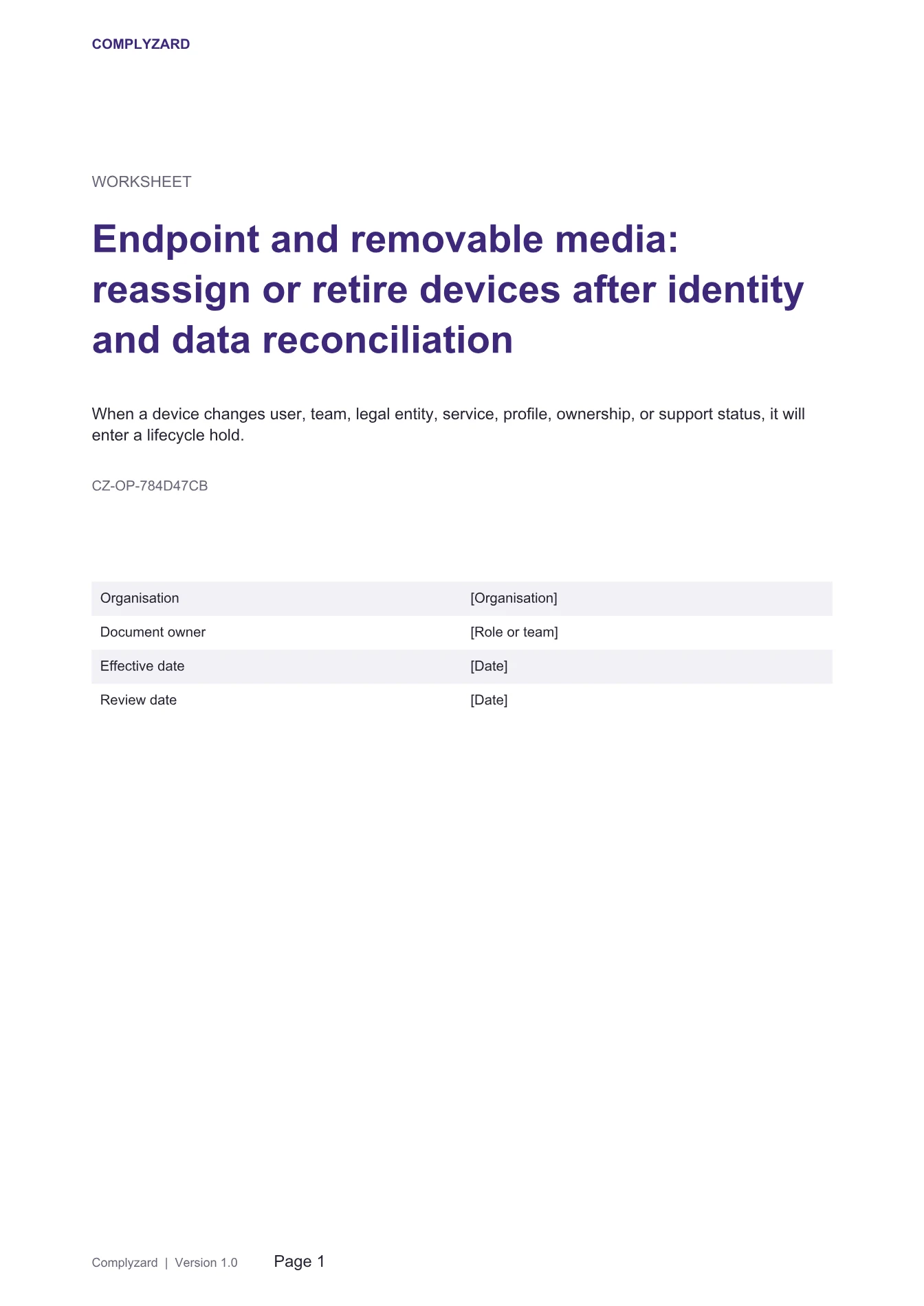Cover of Endpoint and removable media: reassign or retire devices after identity and data reconciliation