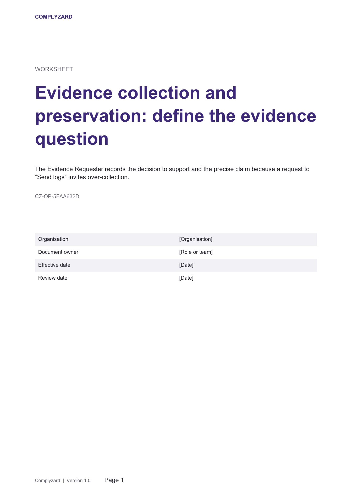 Cover of Evidence collection and preservation: define the evidence question