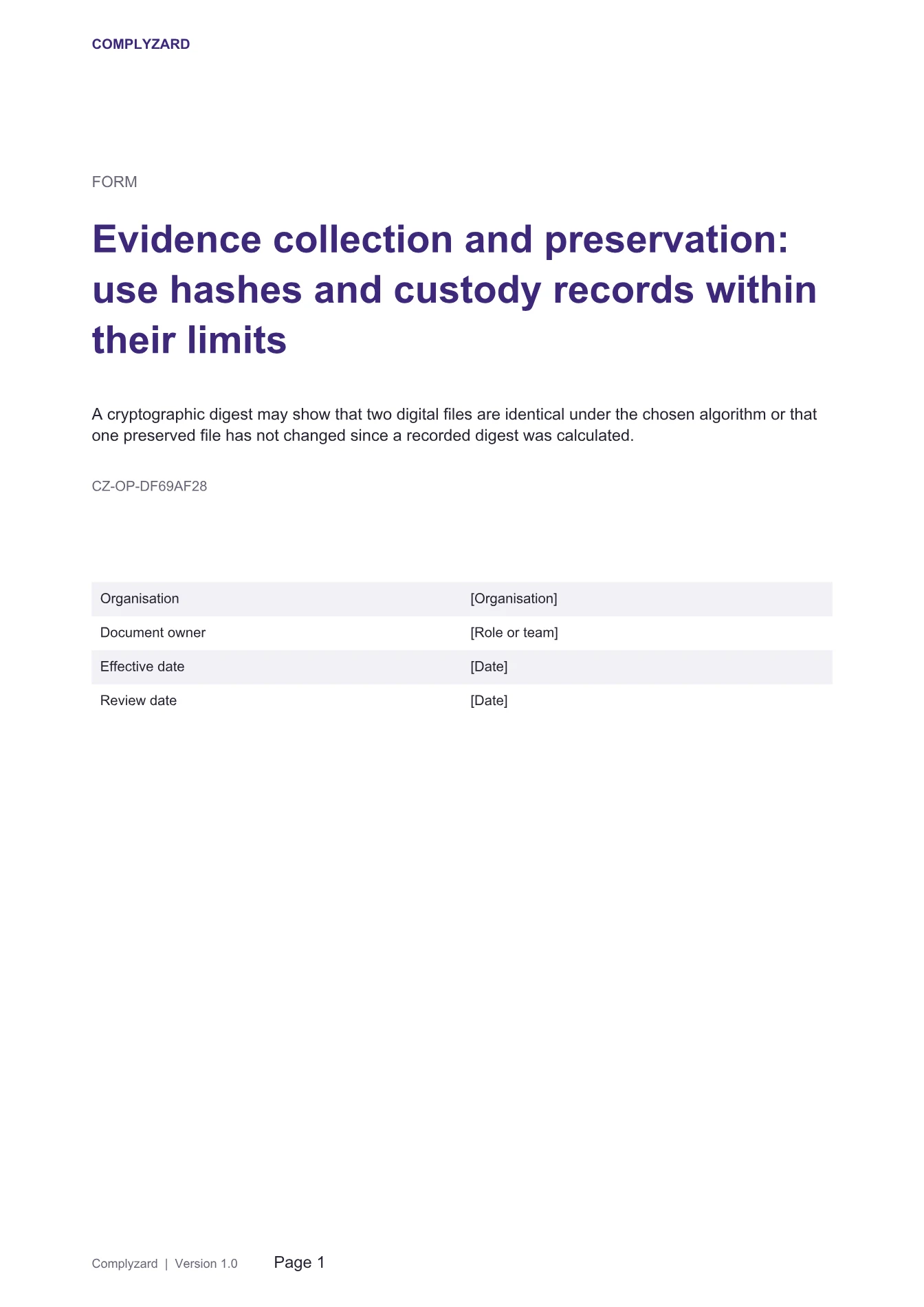 Cover of Evidence collection and preservation: use hashes and custody records within their limits