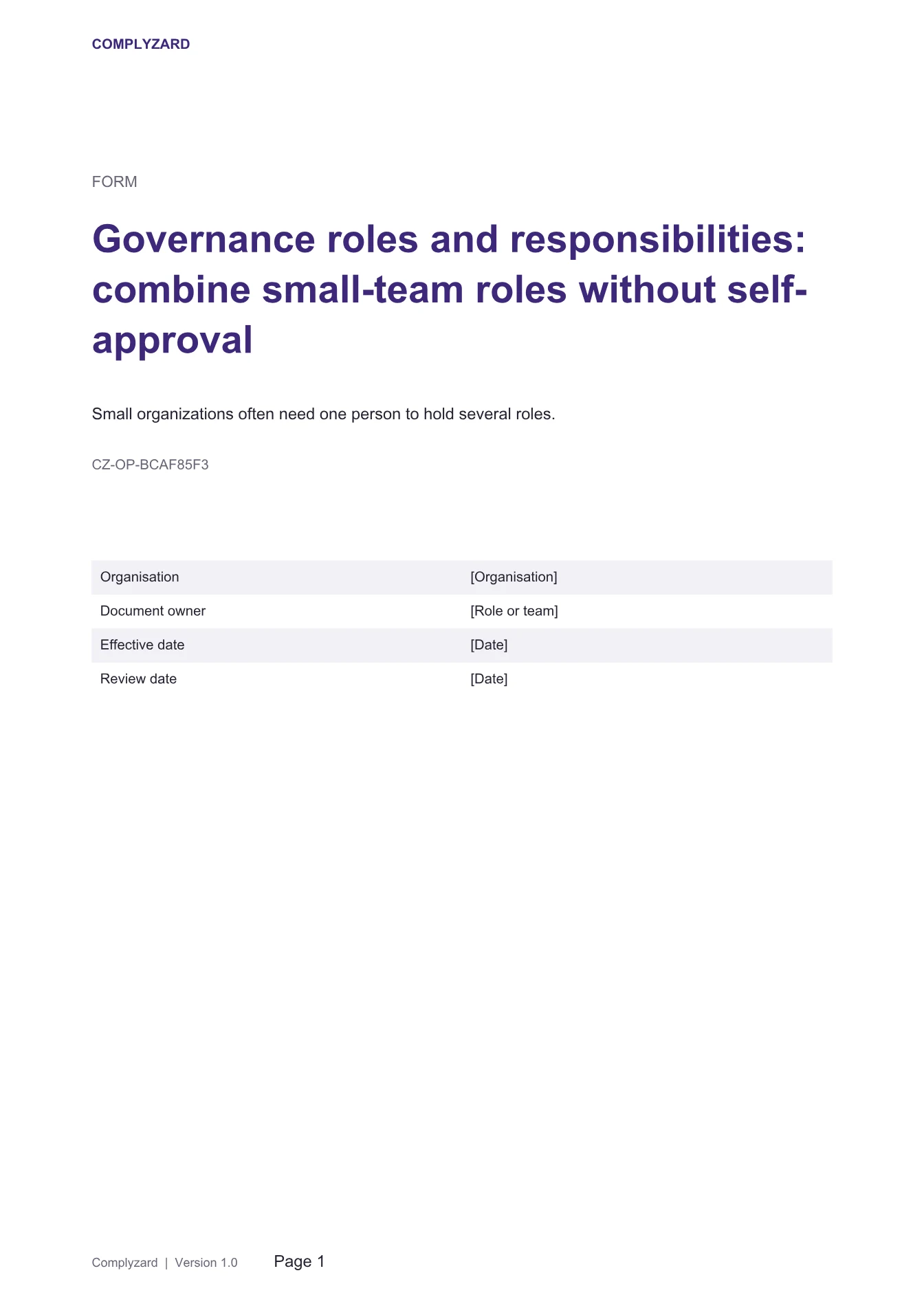 Cover of Governance roles and responsibilities: combine small-team roles without self-approval