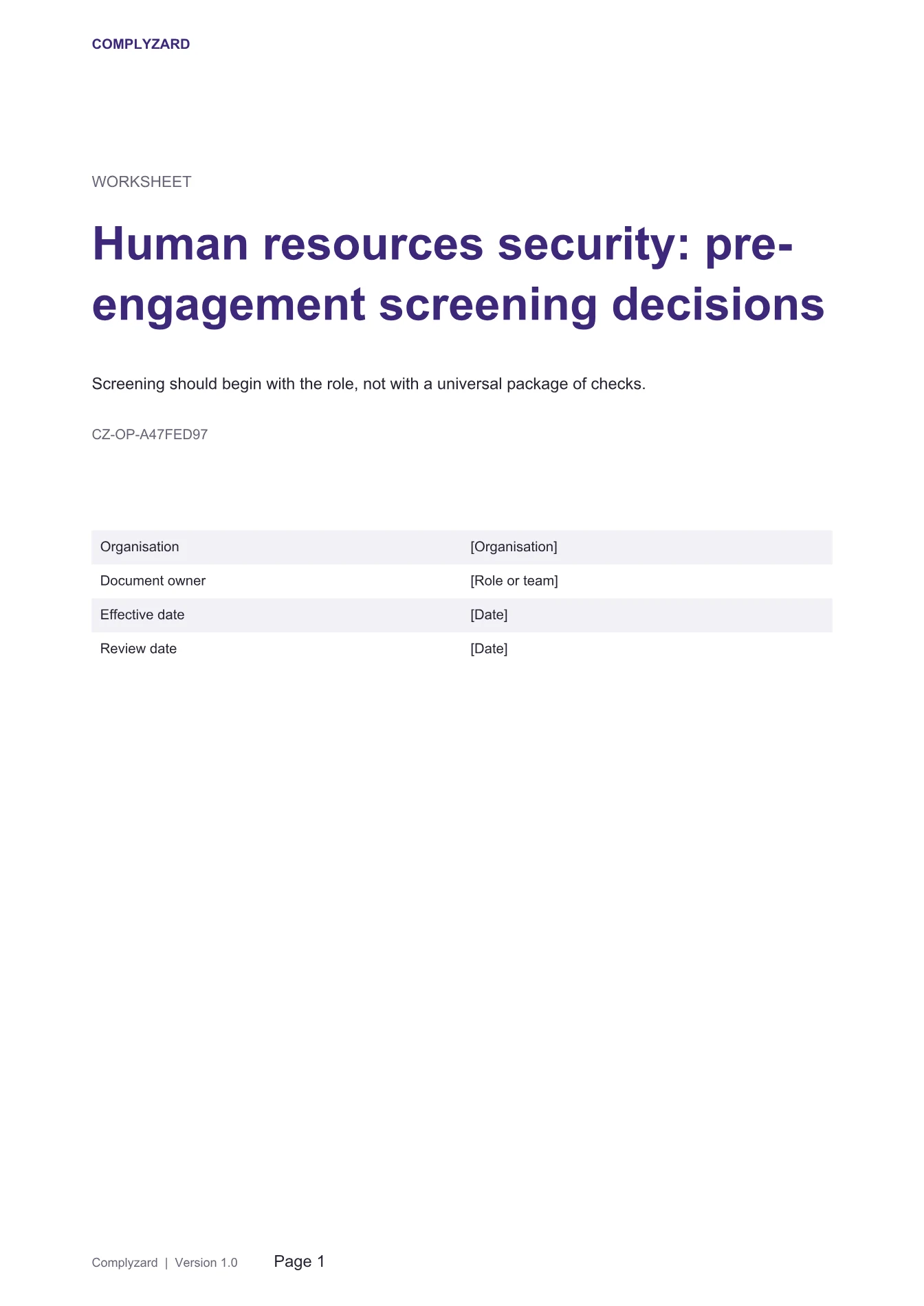 Cover of Human resources security: pre-engagement screening decisions