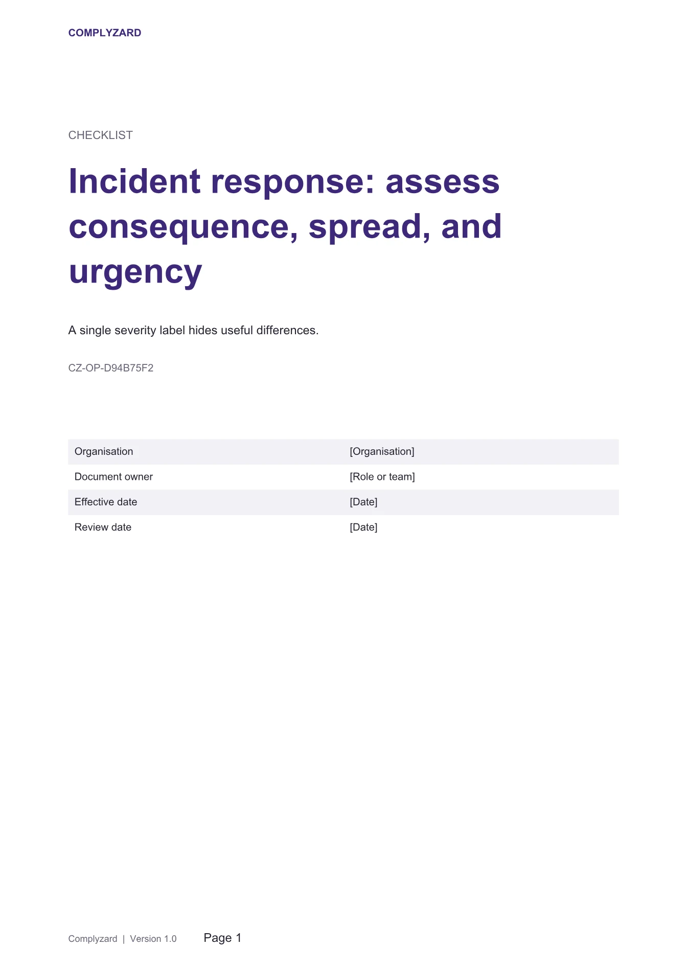 Cover of Incident response: assess consequence, spread, and urgency