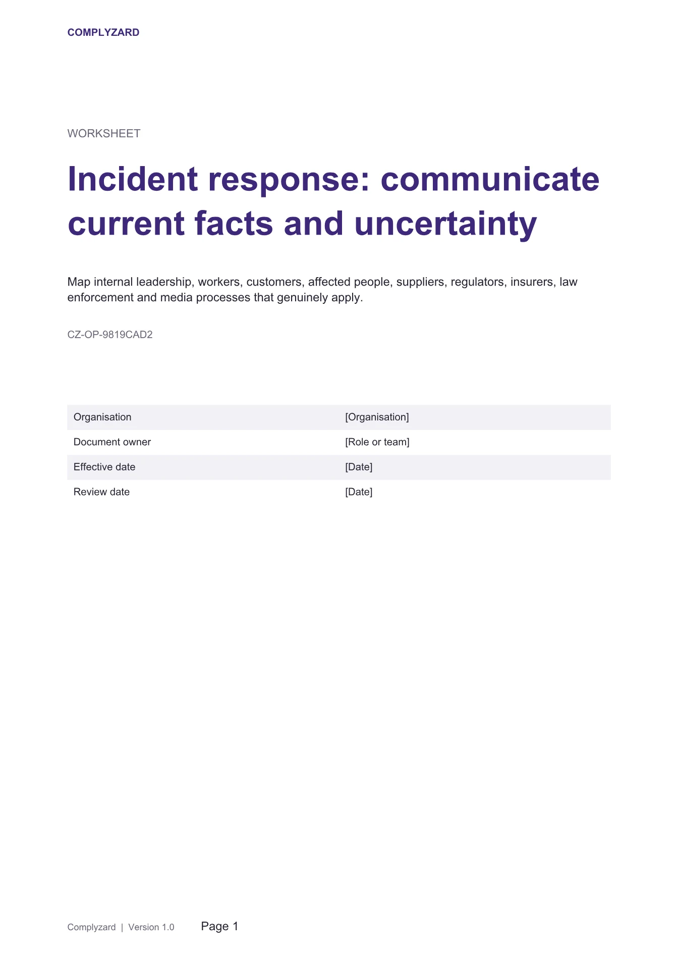 Cover of Incident response: communicate current facts and uncertainty