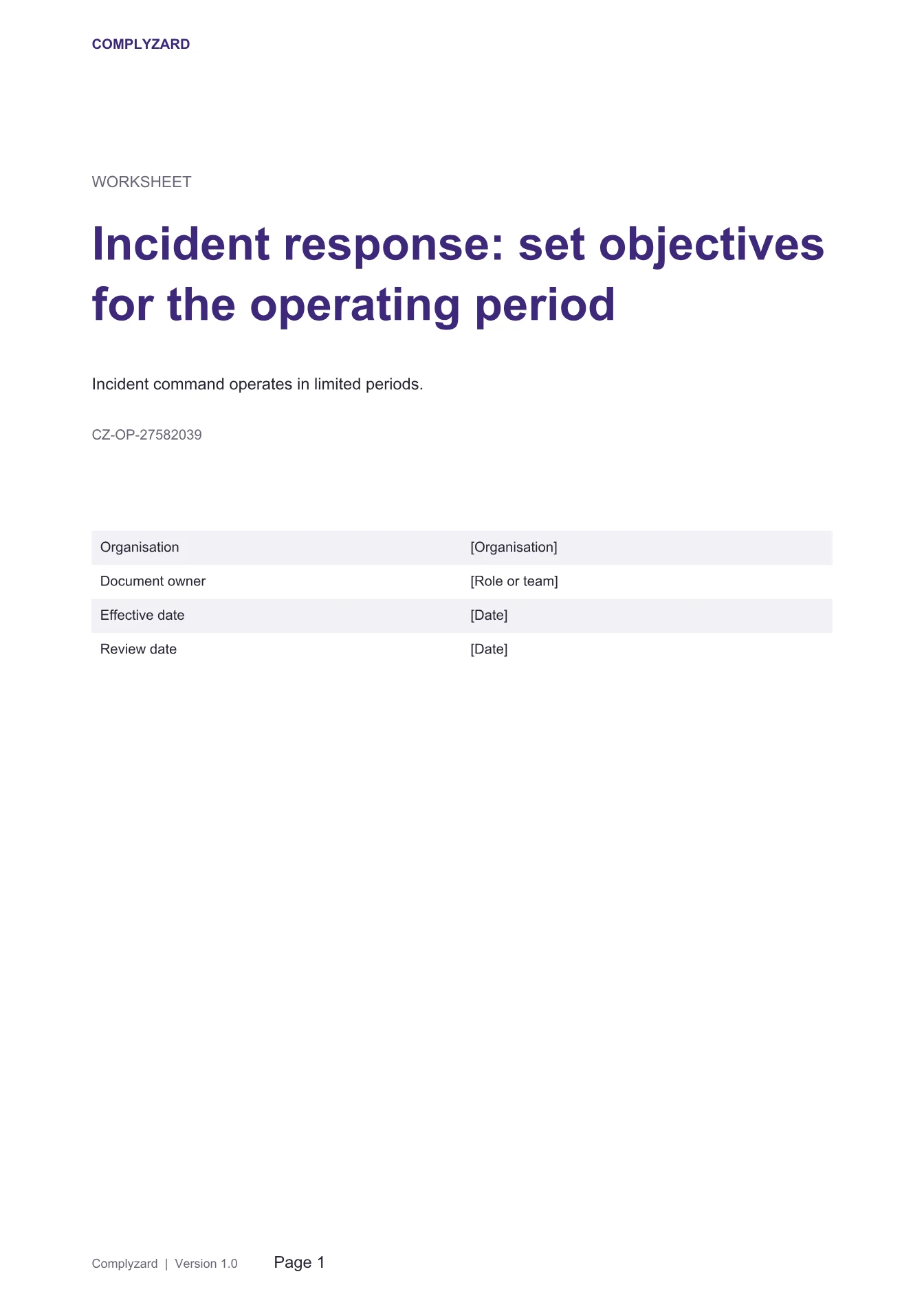 Cover of Incident response: set objectives for the operating period