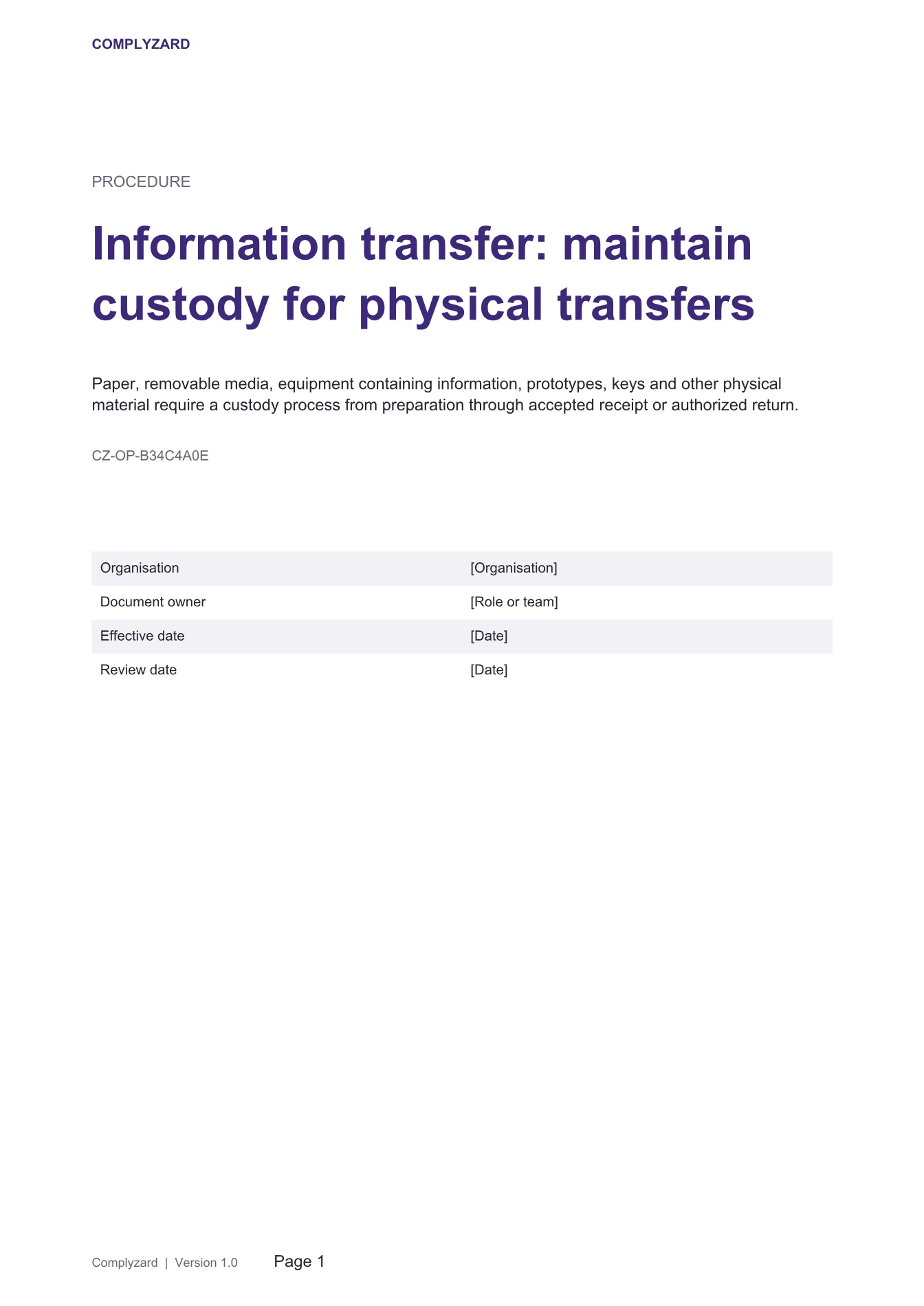 Cover of Information transfer: maintain custody for physical transfers