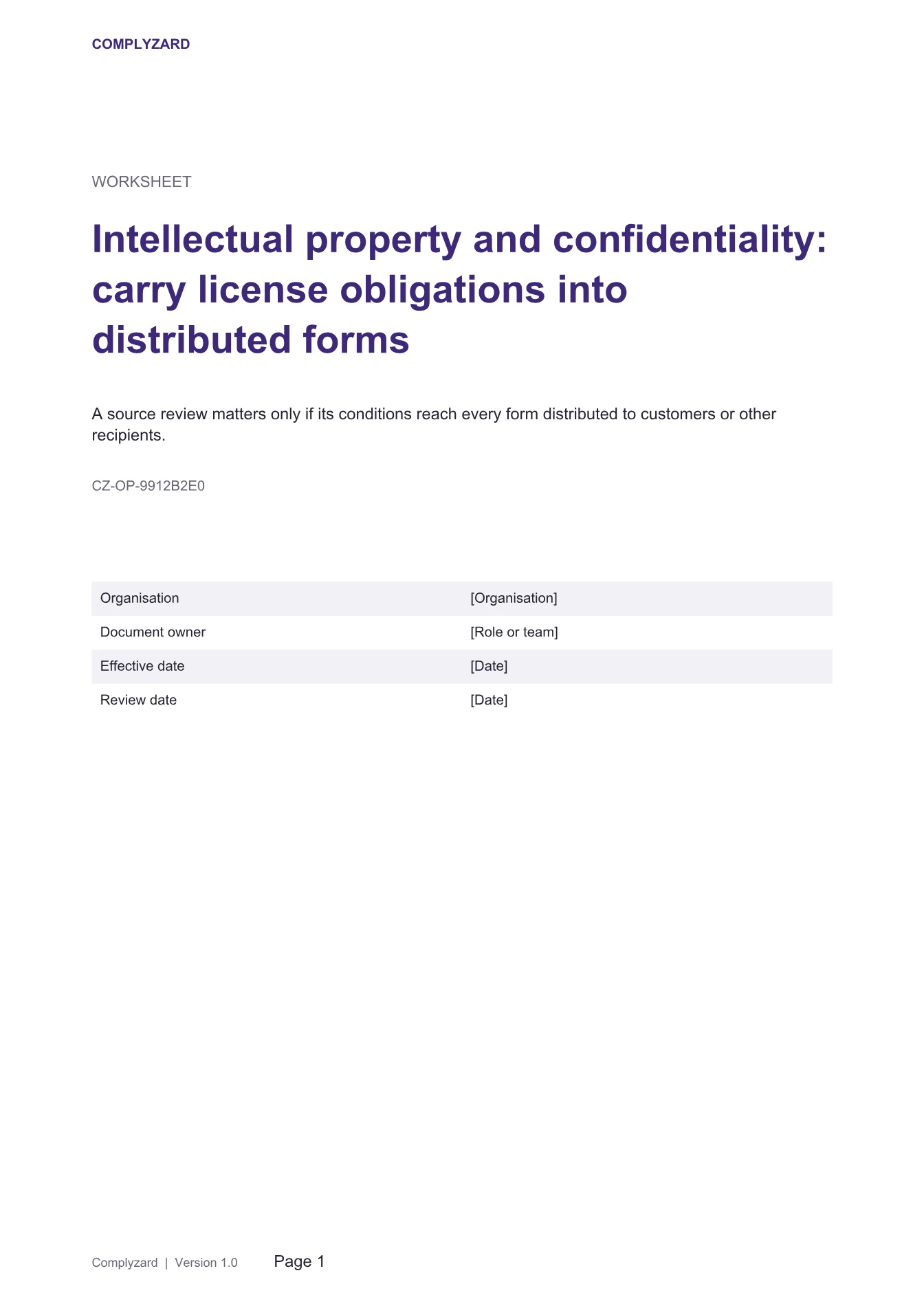 Cover of Intellectual property and confidentiality: carry license obligations into distributed forms