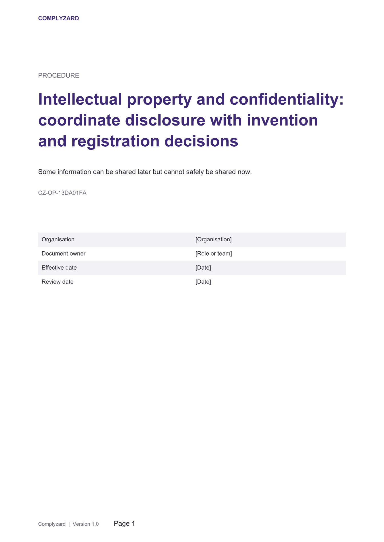 Cover of Intellectual property and confidentiality: coordinate disclosure with invention and registration decisions