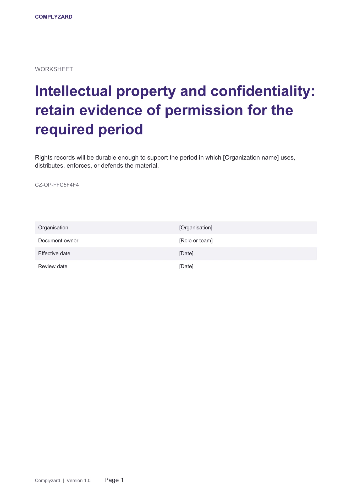 Cover of Intellectual property and confidentiality: retain evidence of permission for the required period