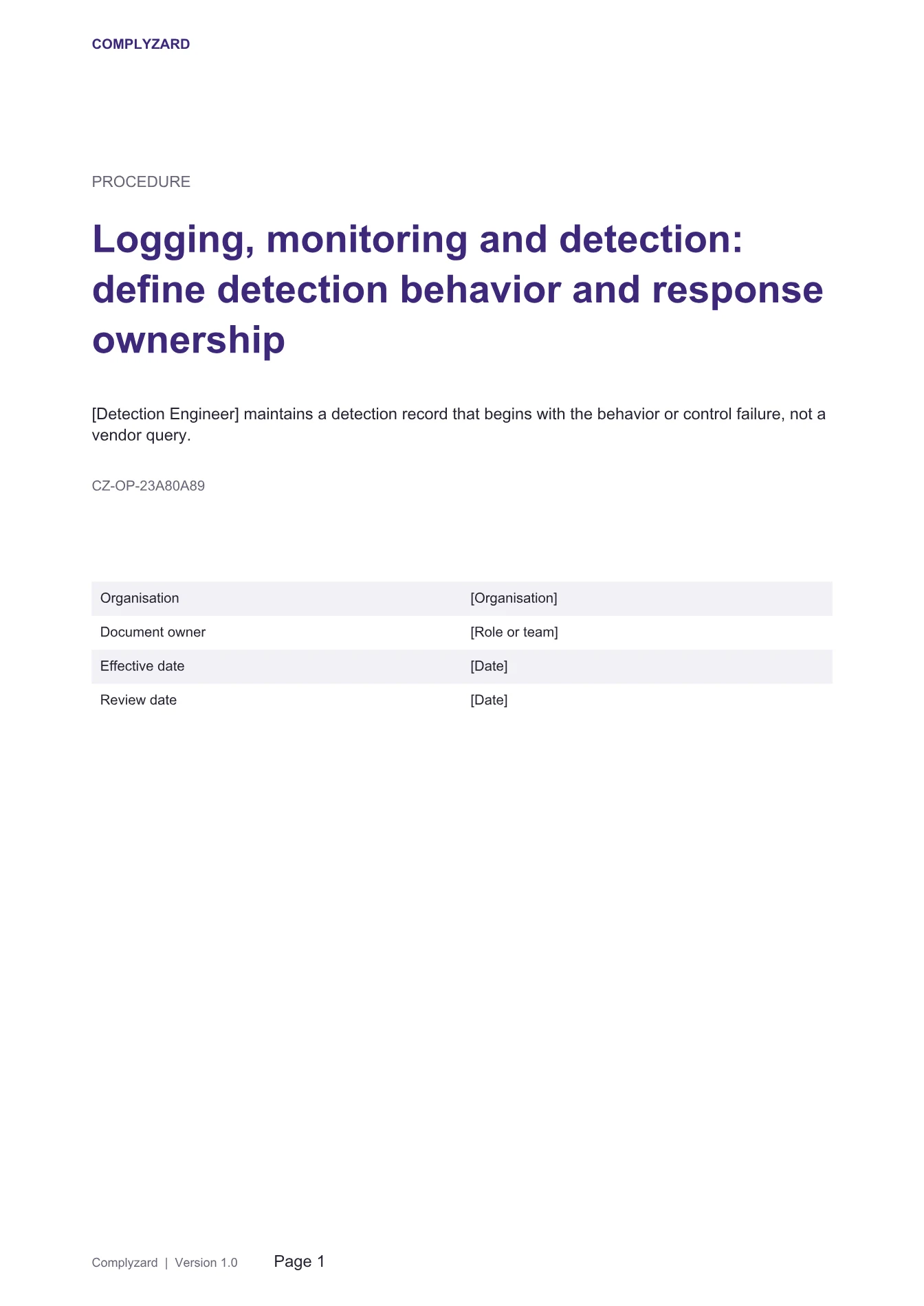 Cover of Logging, monitoring and detection: define detection behavior and response ownership