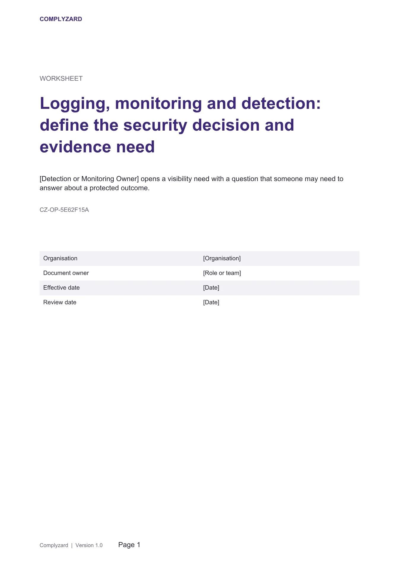 Cover of Logging, monitoring and detection: define the security decision and evidence need