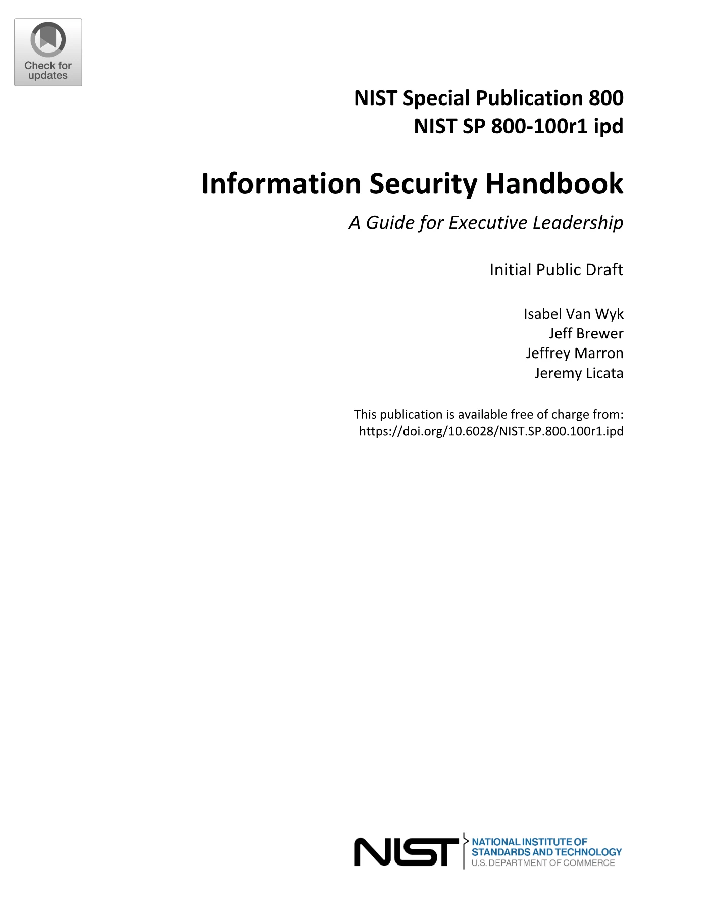 Cover of NIST SP 800-100 Rev. 1: Information Security Handbook for Executive Leadership (Initial Public Draft)