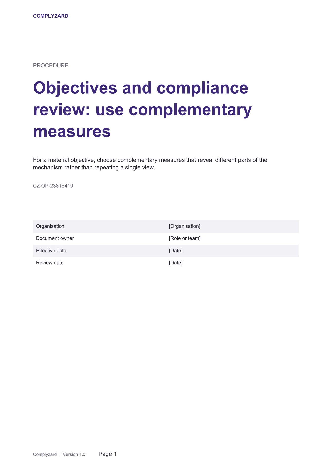 Cover of Objectives and compliance review: use complementary measures