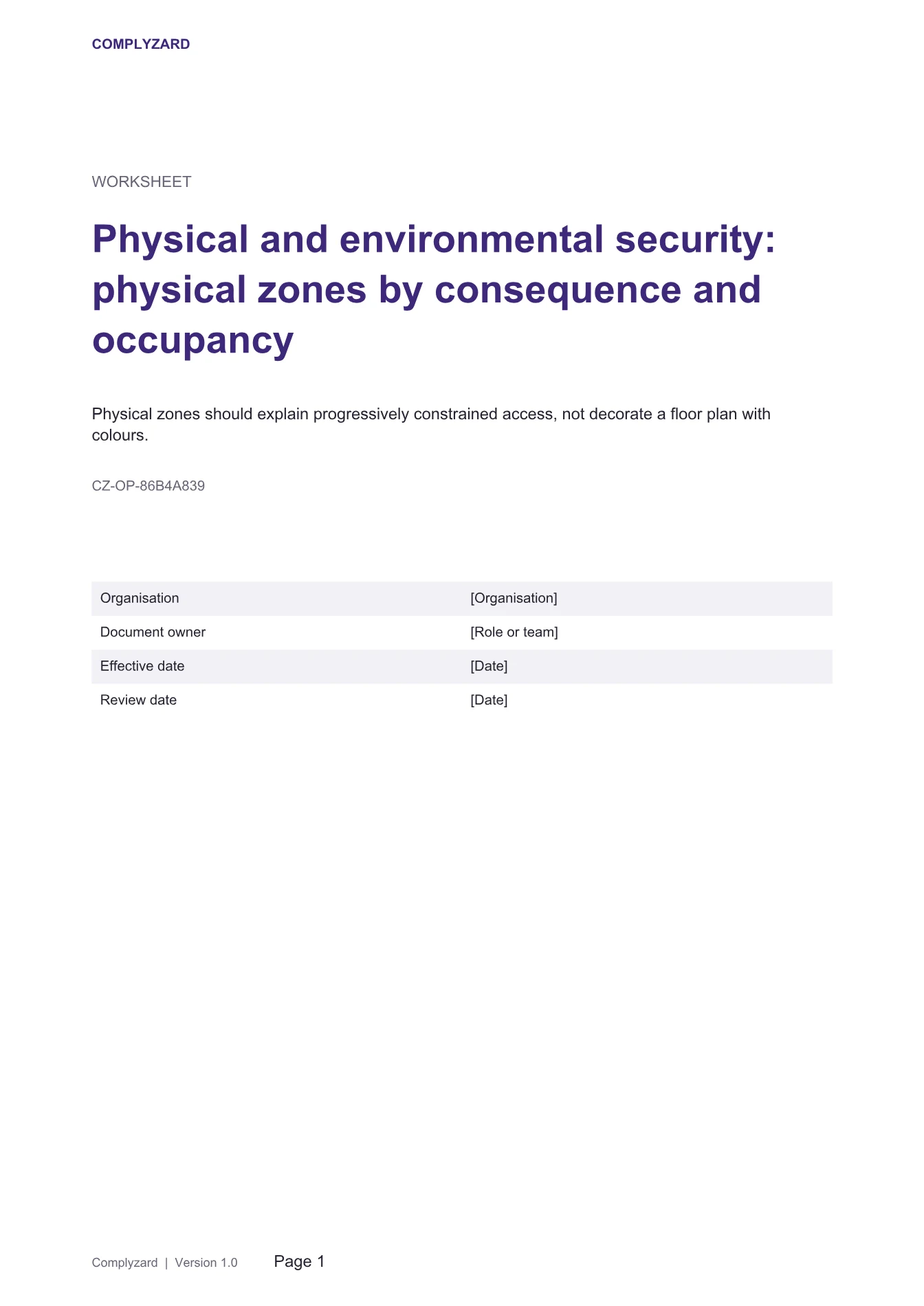 Cover of Physical and environmental security: physical zones by consequence and occupancy