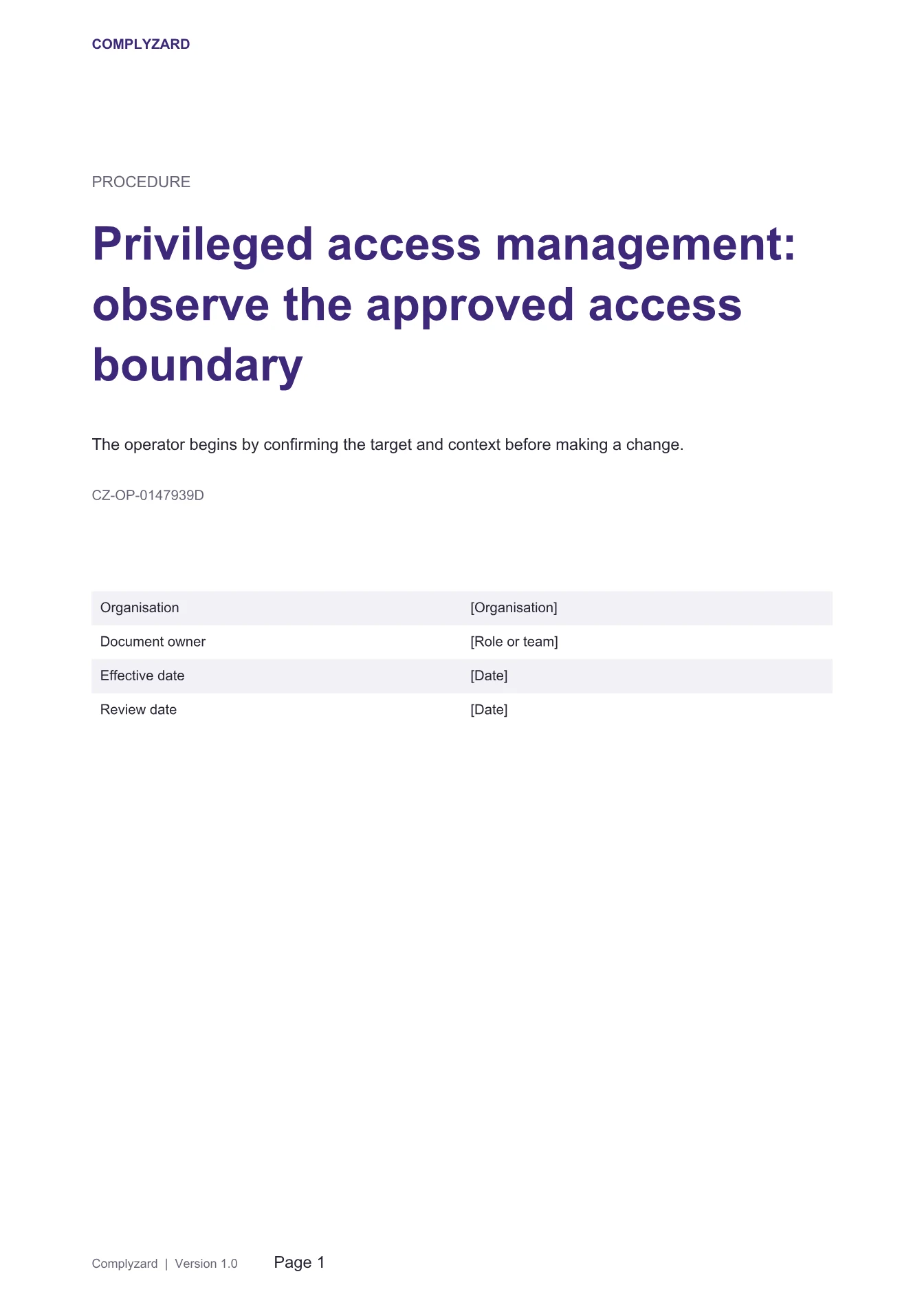Cover of Privileged access management: observe the approved access boundary