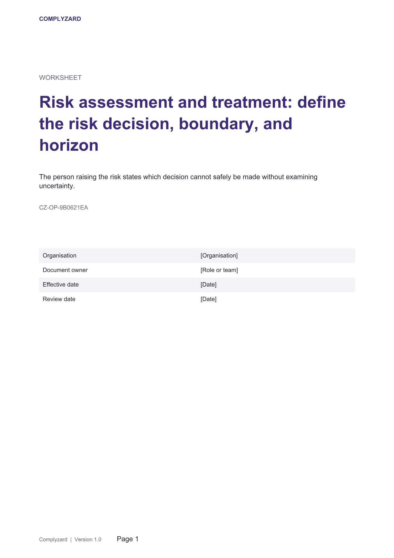 Cover of Risk assessment and treatment: define the risk decision, boundary, and horizon