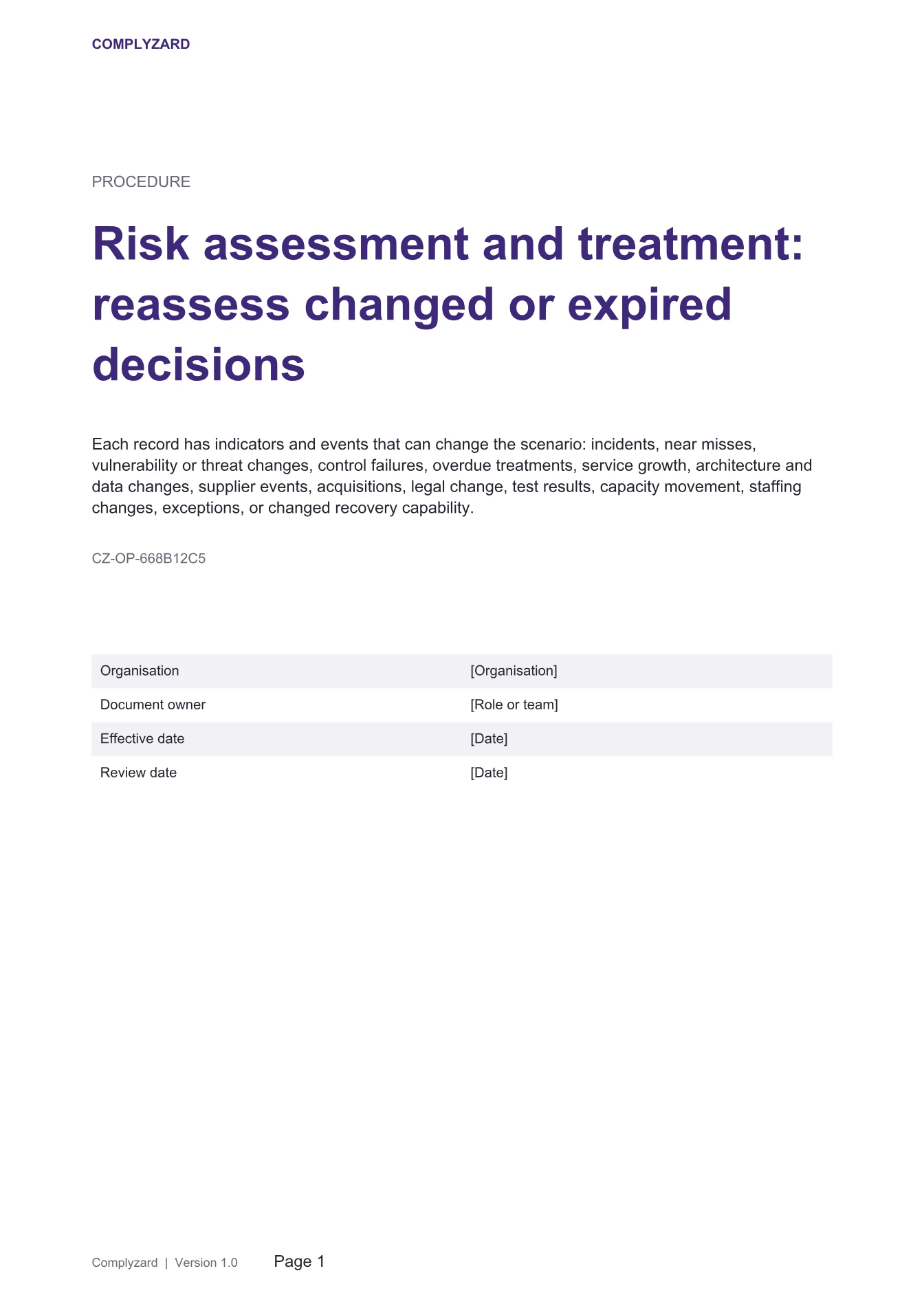 Cover of Risk assessment and treatment: reassess changed or expired decisions