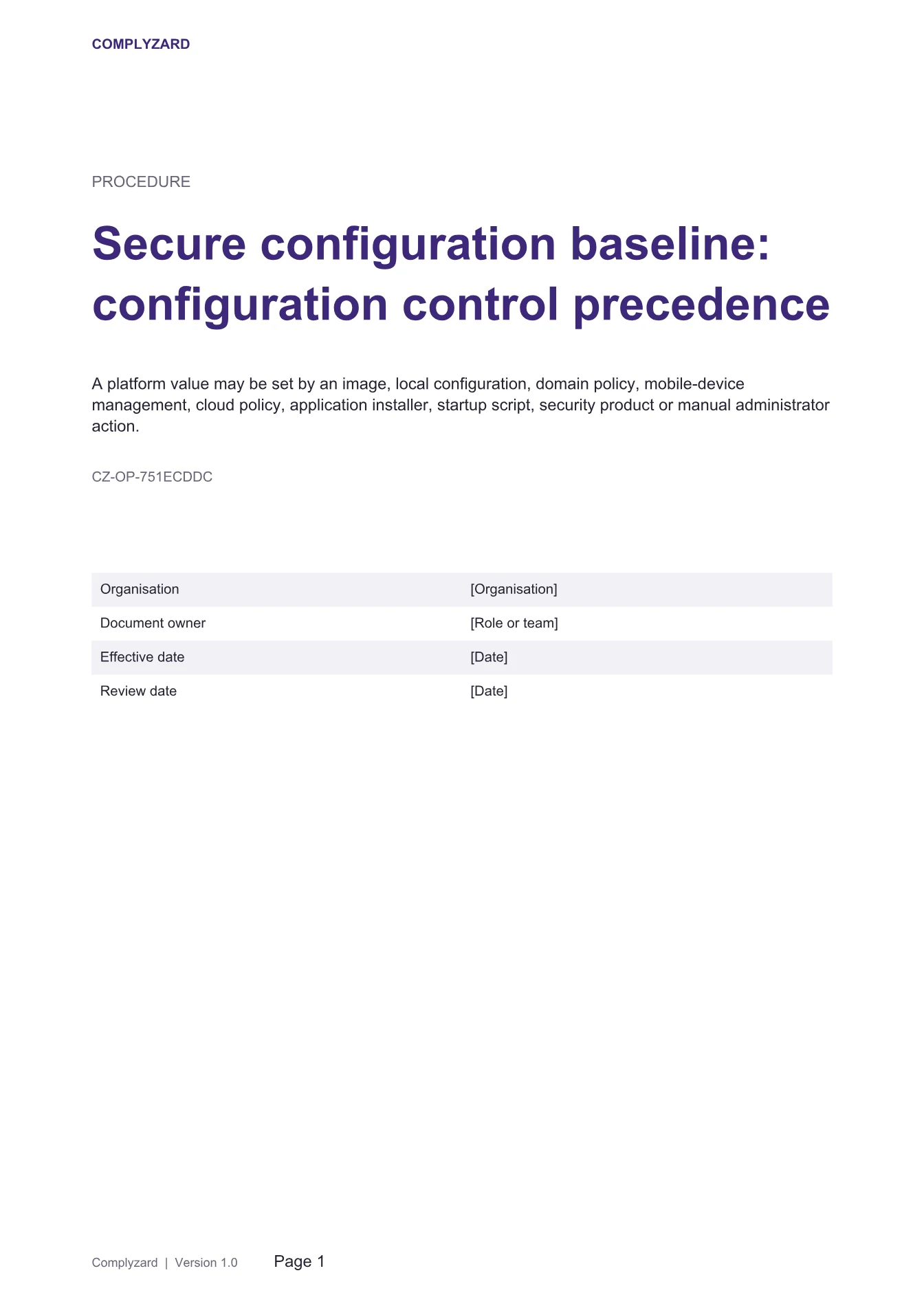 Cover of Secure configuration baseline: configuration control precedence