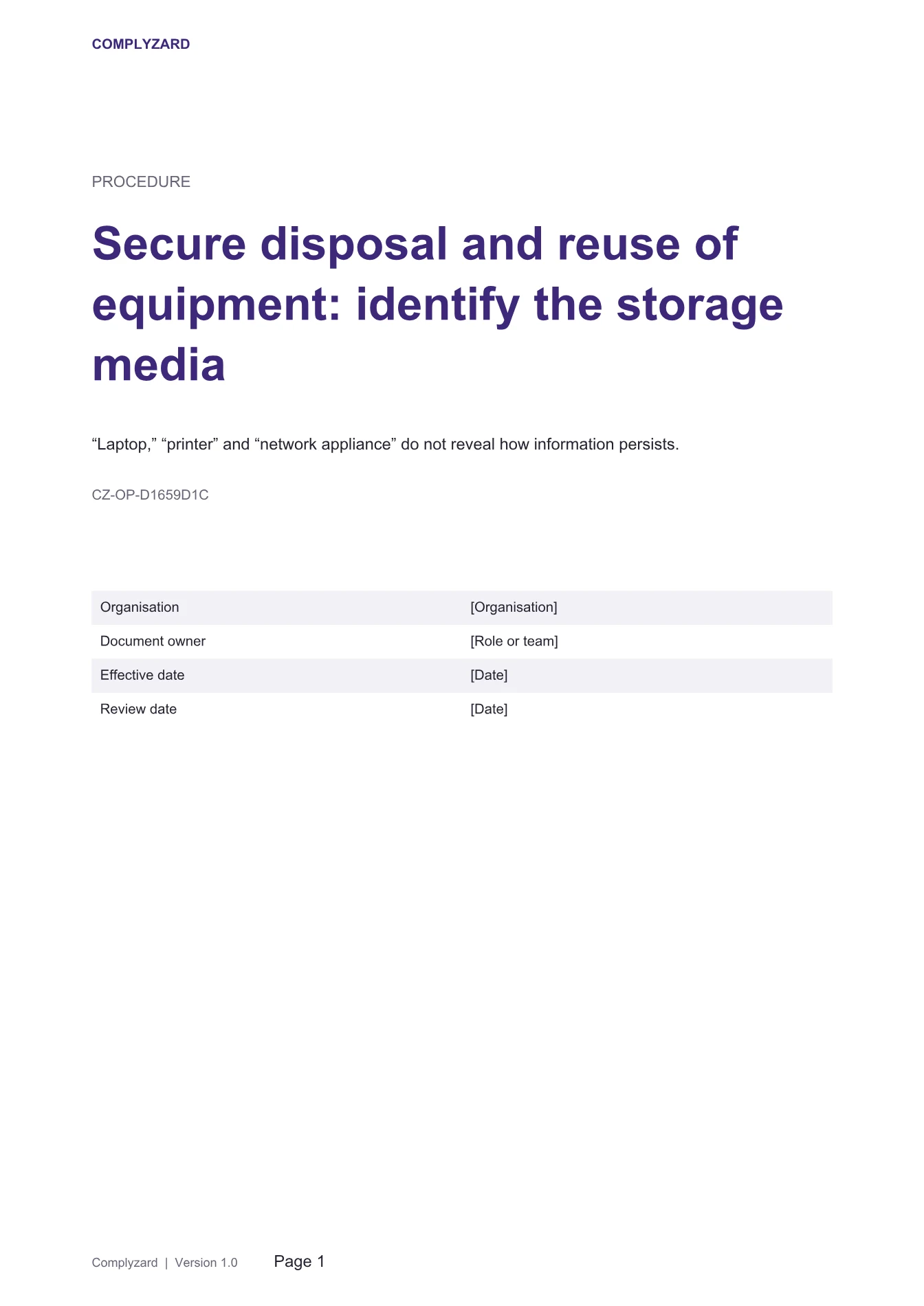 Cover of Secure disposal and reuse of equipment: identify the storage media