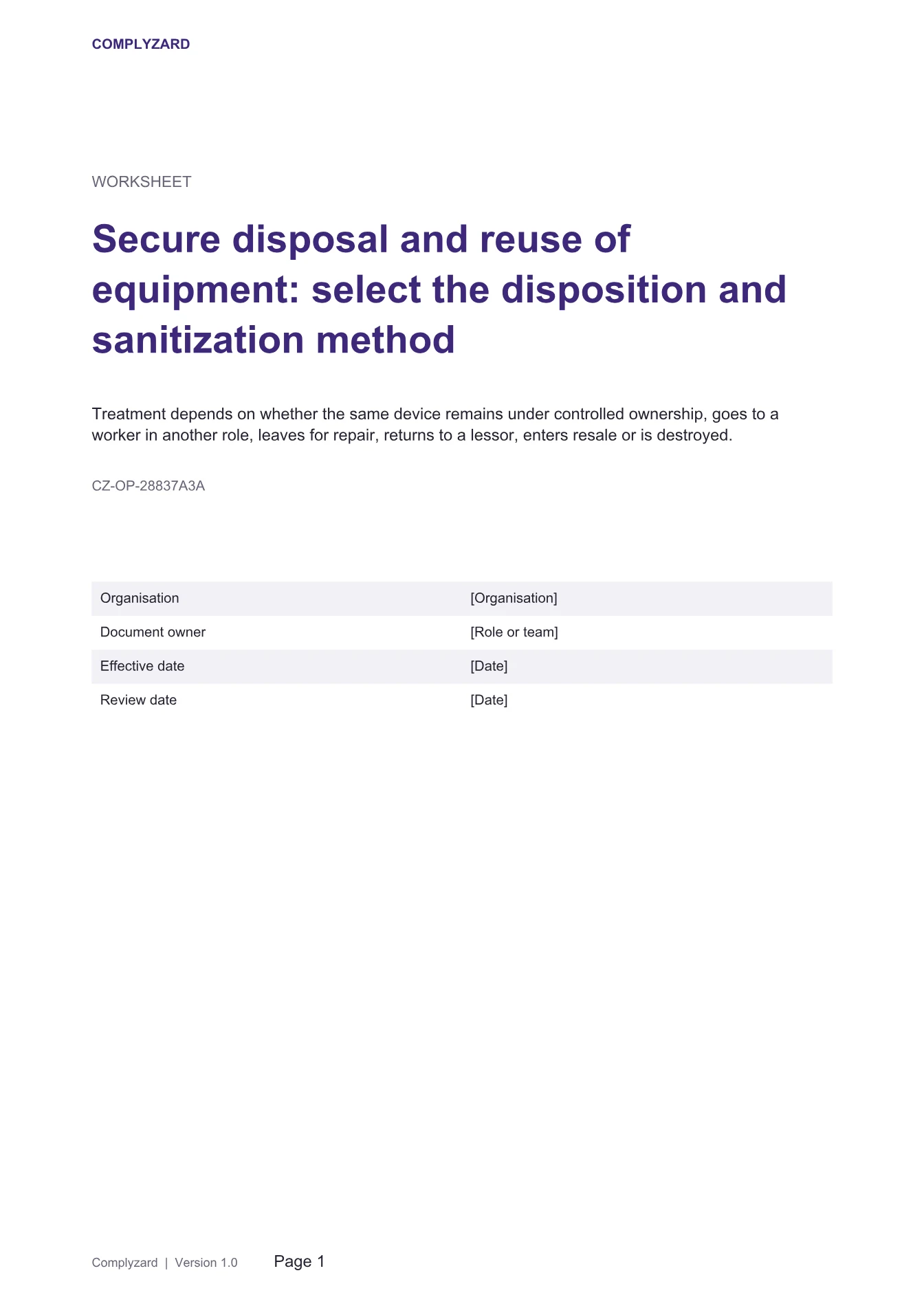 Cover of Secure disposal and reuse of equipment: select the disposition and sanitization method