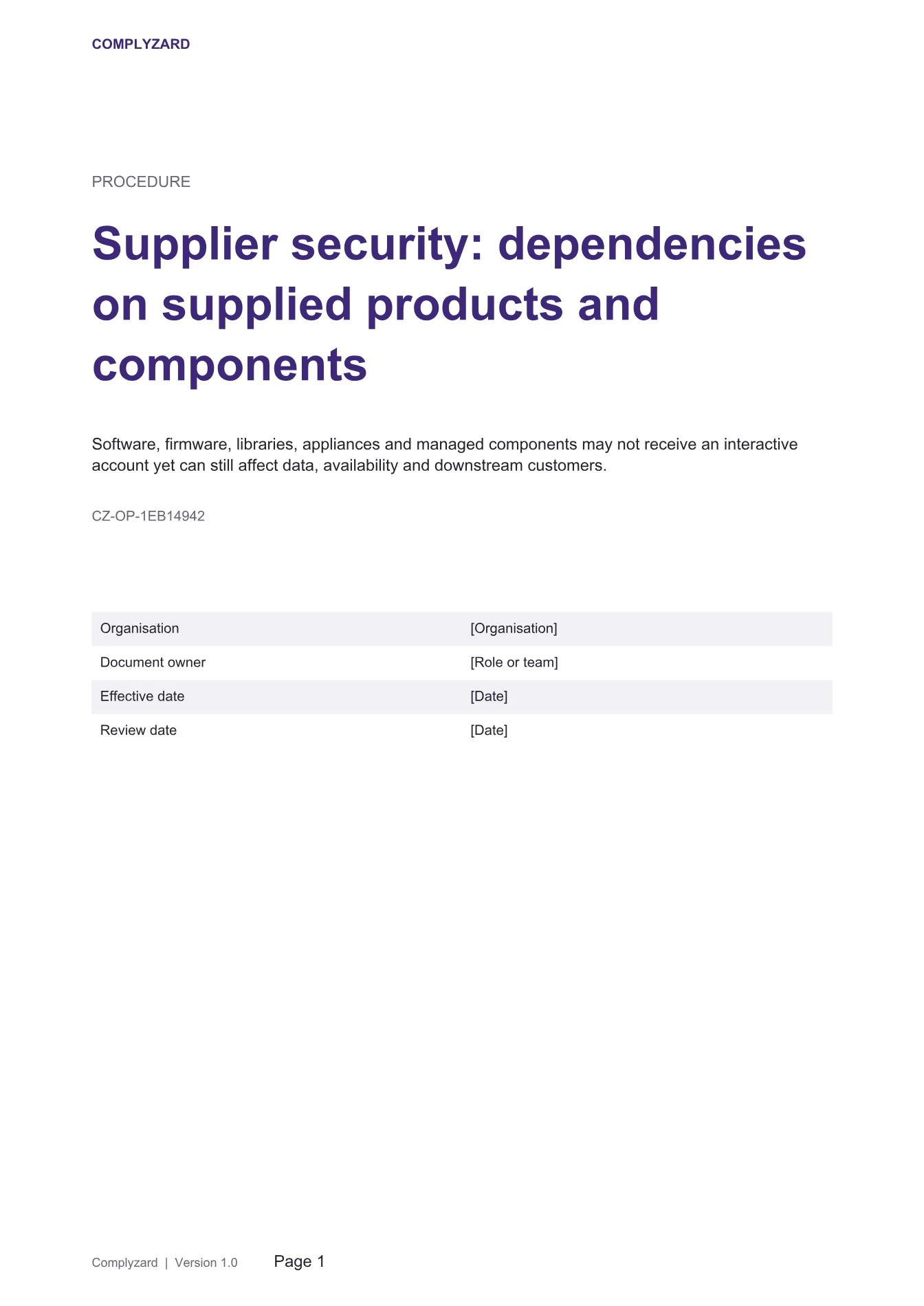 Cover of Supplier security: dependencies on supplied products and components