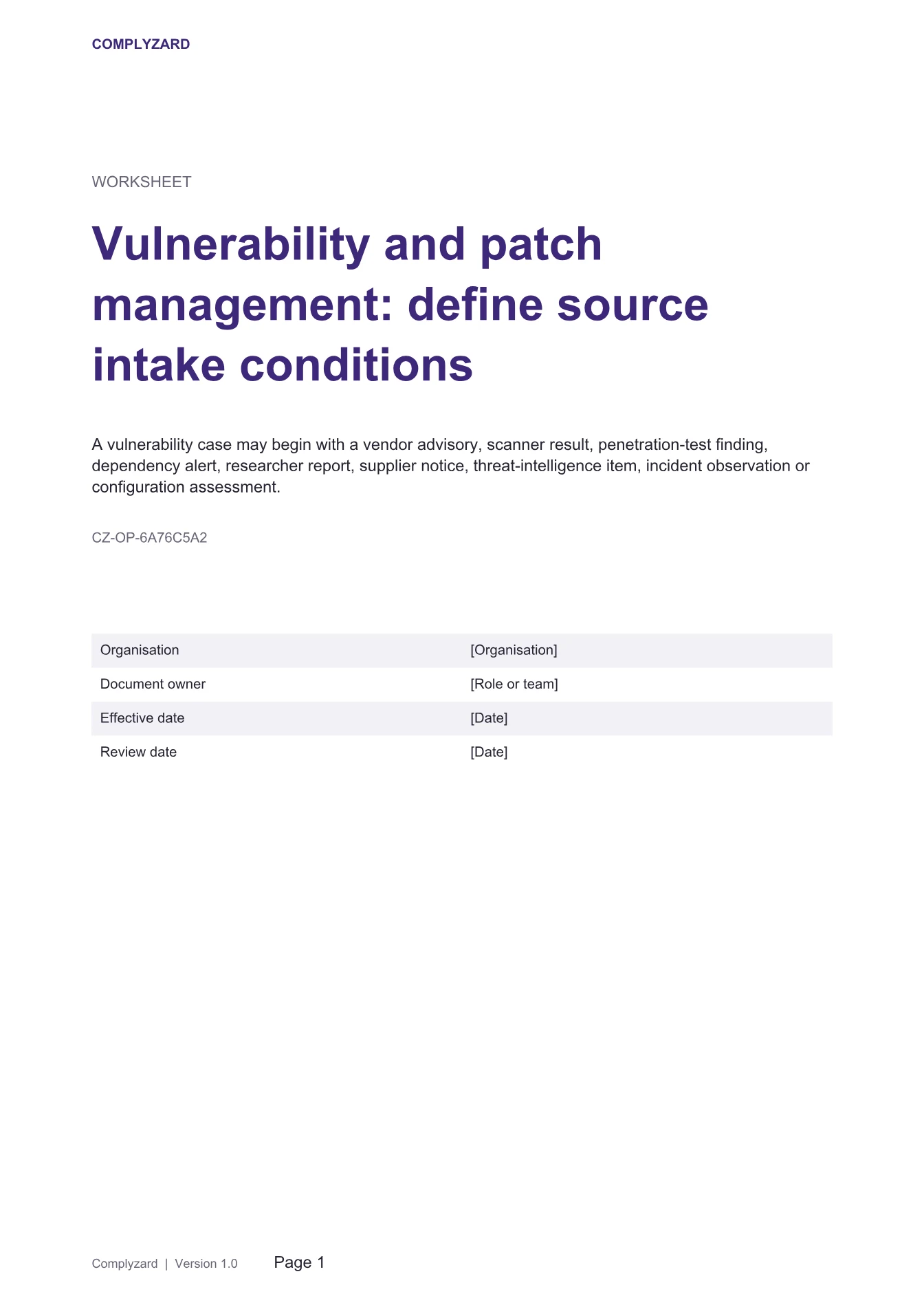 Cover of Vulnerability and patch management: define source intake conditions